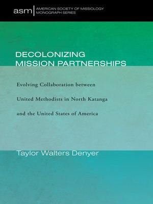 cover image of Decolonizing Mission Partnerships